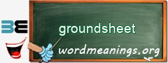 WordMeaning blackboard for groundsheet